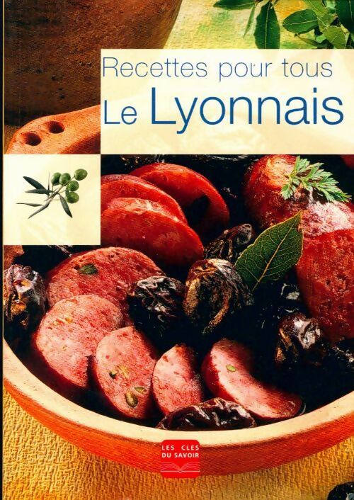 Le lyonnais - Collectif - Livre