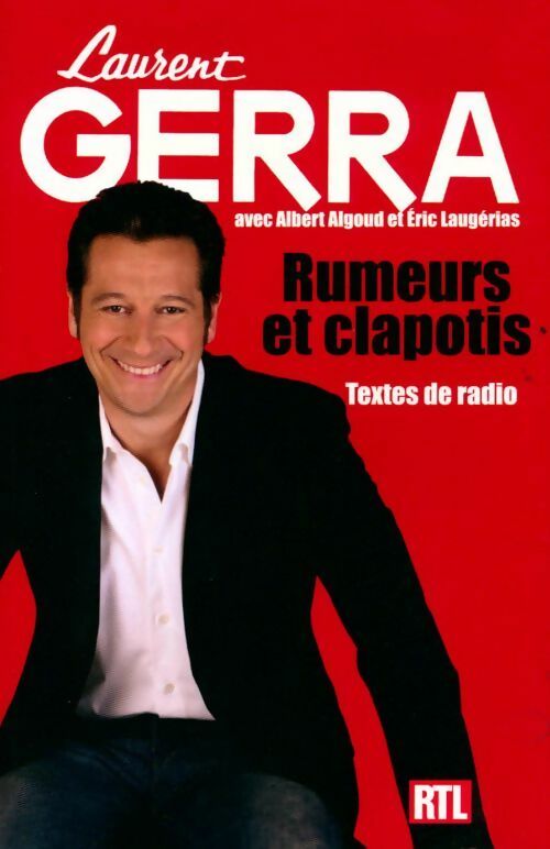 Rumeurs et clapotis - Laurent Gerra - Livre