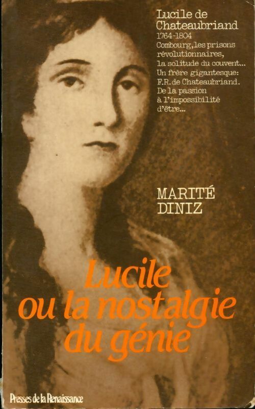 Lucile ou la nostalgie du génie - Marité Diniz - Livre