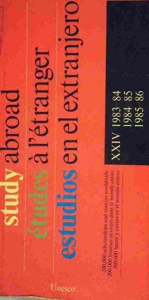 Study abroad. International scholarships international courses - Collectif - Livre