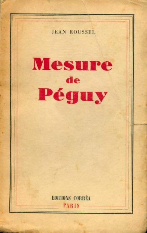 Mesure de Péguy - Jean Roussel - Livre