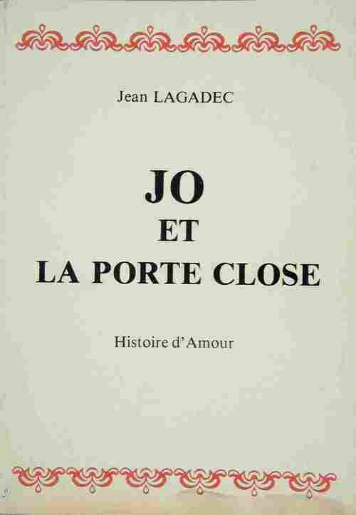Jo et la porte close - Jean Lagadec - Livre