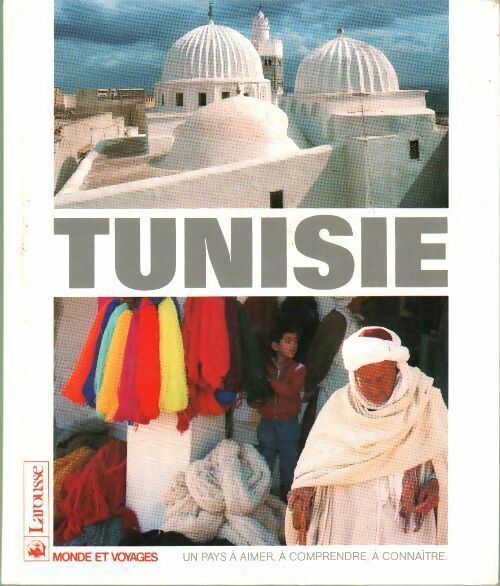 Tunisie - Pierre Minvielle - Livre