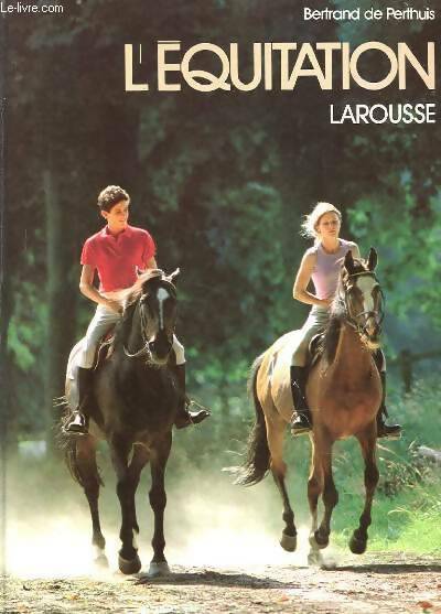 L'équitation - Christian De Perthuis - Livre