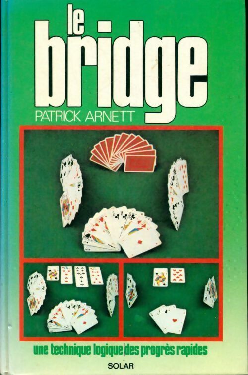 Le bridge - Patrick Arnett - Livre