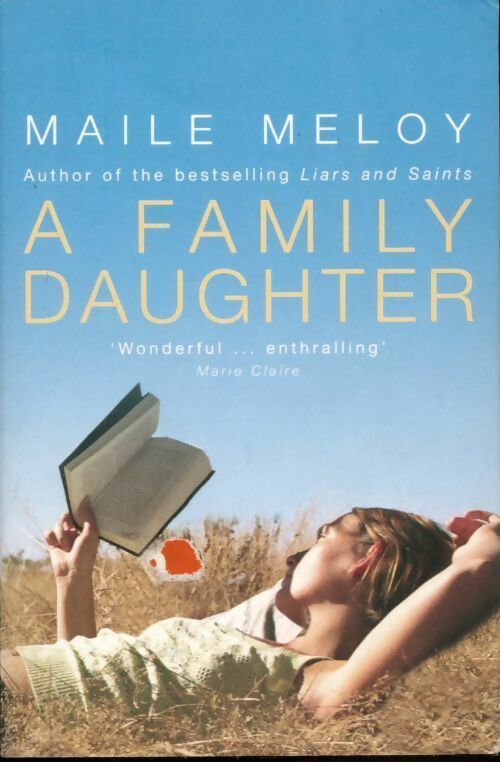 A family daughter - Maile Meloy - Livre