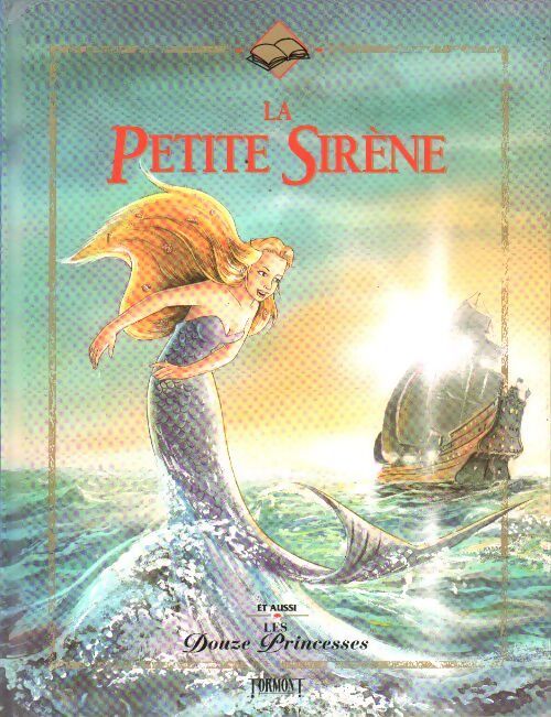 La petite sirène / Les douze princesses - Hans Christian Andersen - Livre