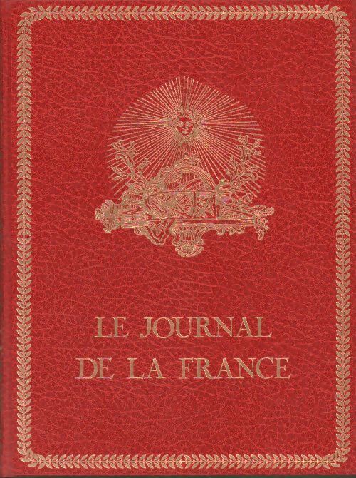 Le journal de la France Tome IV - Christian Melchior-Bonnet - Livre