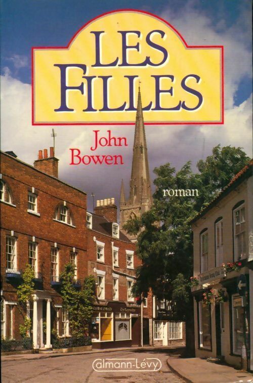 Les filles - John Bowen - Livre
