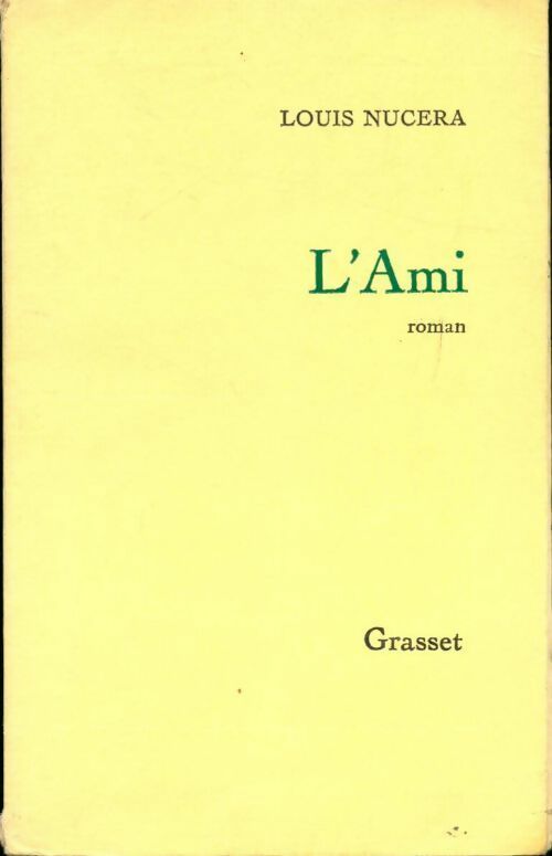 L'ami - Louis Nucera - Livre