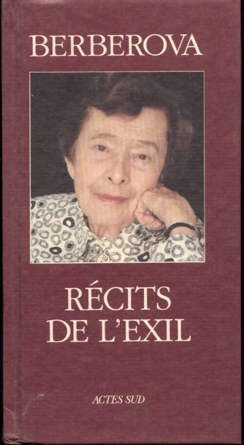 Récits de l'exil - Nina Berberova - Livre