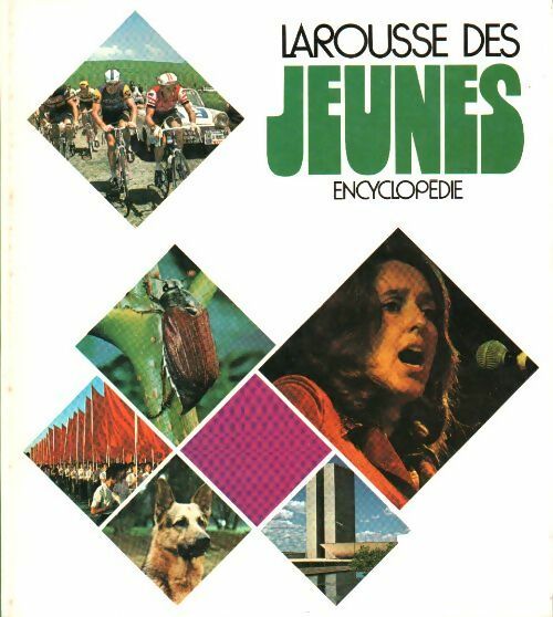 Larousse des jeunes Tome II : De Bible à découverte du monde - Collectif - Livre