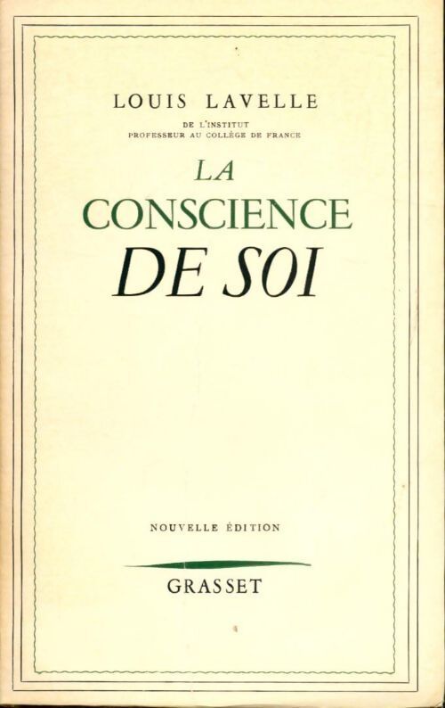 La conscience de soi - Louis Lavelle - Livre