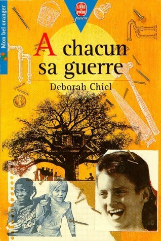 À chacun sa guerre - Deborah Chiel - Livre