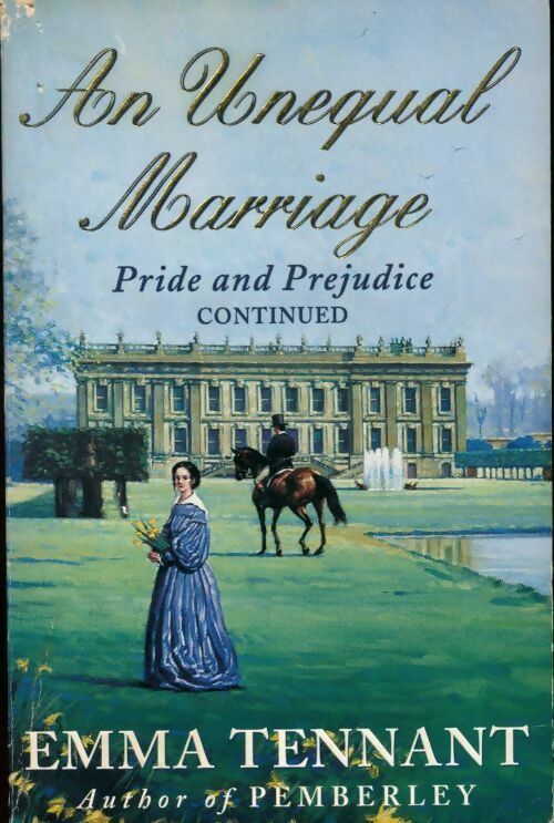 An unequal marriage - Emma Tennant - Livre