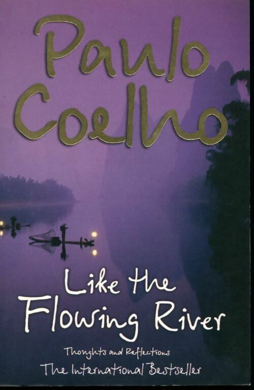 Like the flowing river - Paulo Coelho - Livre