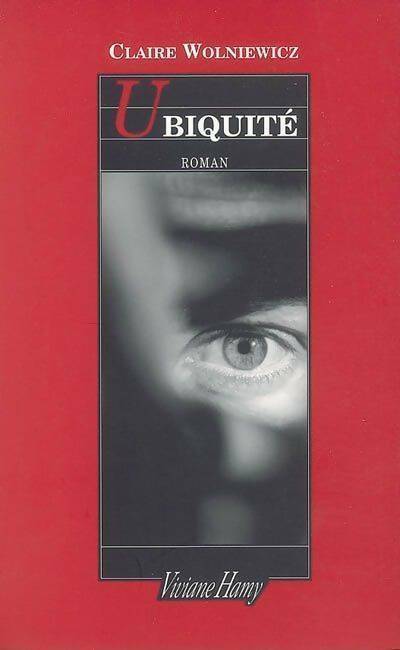 Ubiquité - Claire Wolniewicz - Livre