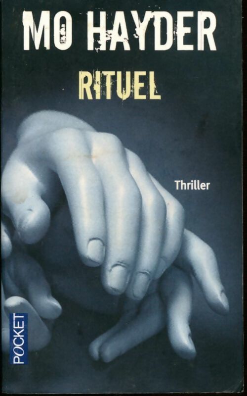 Rituel - Mo Hayder, Hayder Mo - Livre