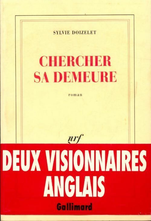 Chercher sa demeure - Sylvie Doizelet - Livre