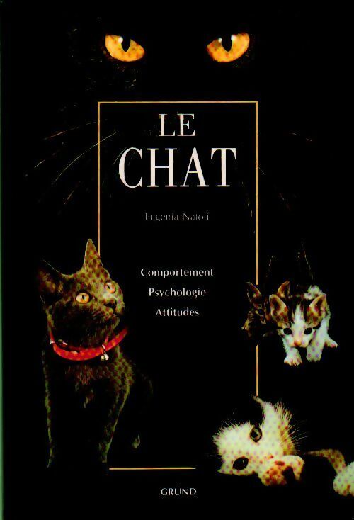 Le chat - Eugenia Natoli - Livre