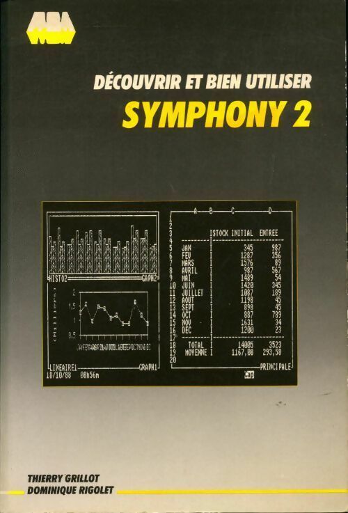 Découvrir et bien utiliser Symphony 2 - Thierry Grillot, Dominique Rigolet - Livre