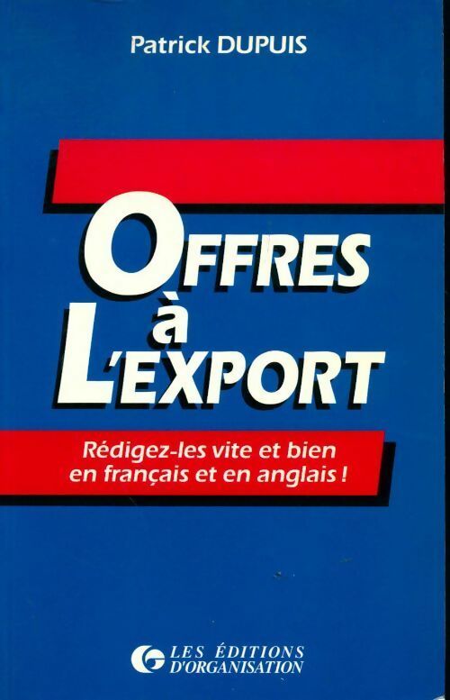 Offres a l'export - Georges Dupuis - Livre