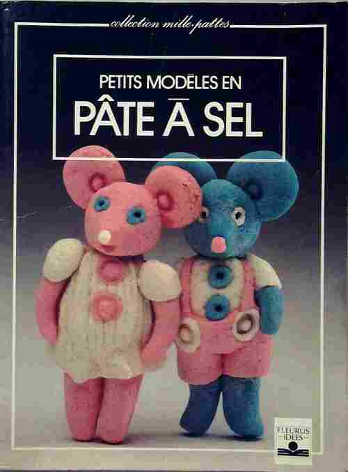 Petits modèles en pâte à sel - Catherine Baillaud - Livre