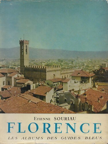 Florence - Etienne Souriau - Livre