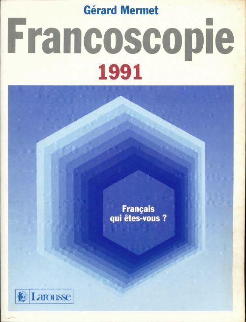 Francoscopie 1991 - Gérard Mermet - Livre