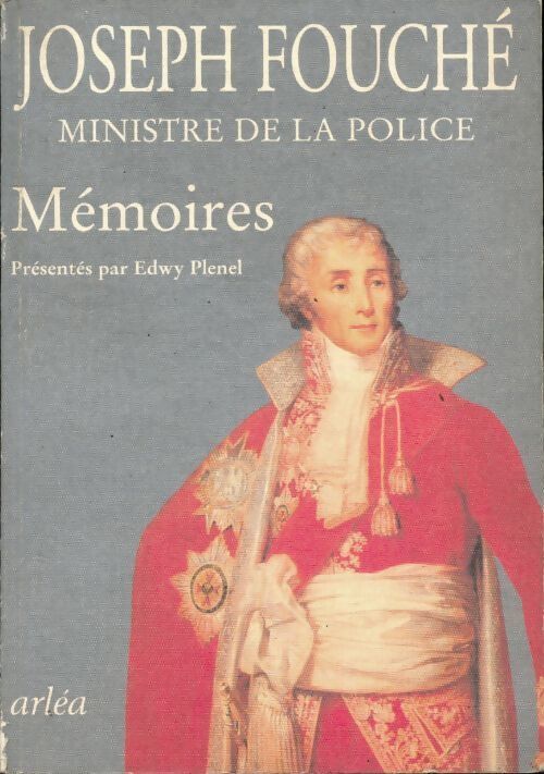 Mémoires - Jospeh Fouché - Livre