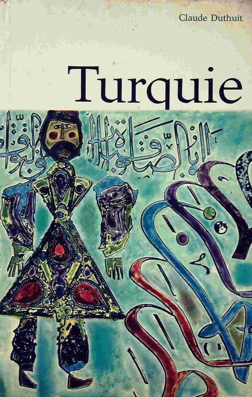 Turquie - Georges Duthuit - Livre