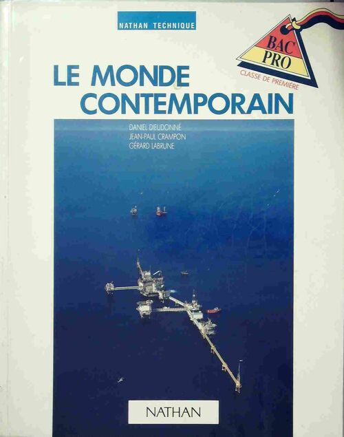 Le monde contemporain. Classe de première baccalauréat professionnel - Collectif - Livre
