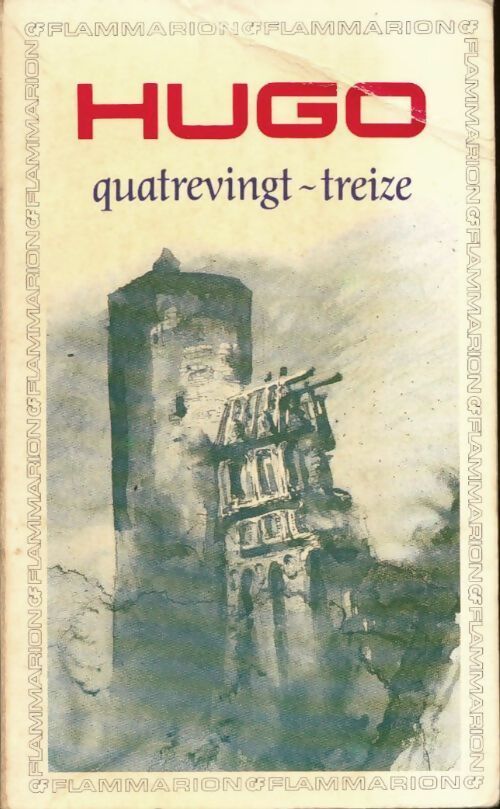Quatre-Vingt-treize - Victor Hugo - Livre