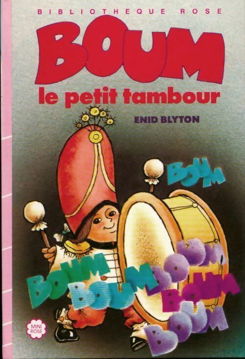 Boum le petit tambour - Enid Blyton - Livre