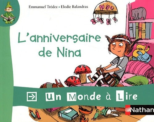 L'anniversaire de Nina - Emmanuel Trédez - Livre