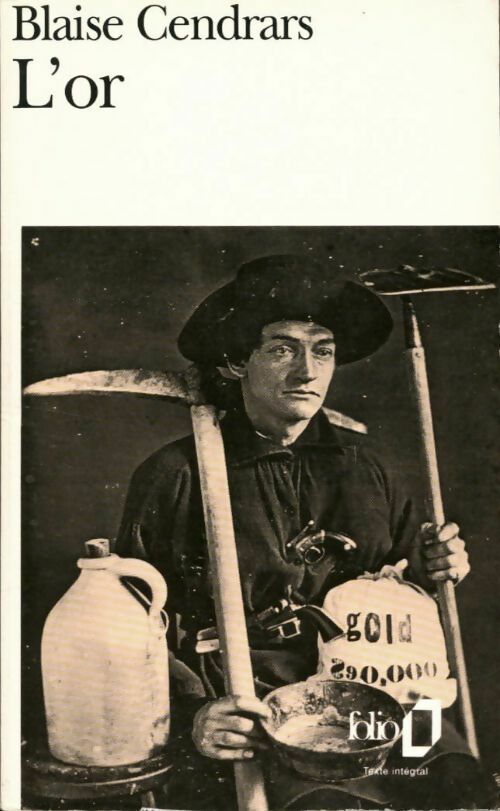 L'or - Cendrars Blaise - Livre