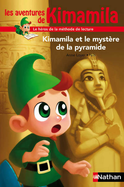 Kimamila et le mystère de la pyramide - Anne Loyer - Livre