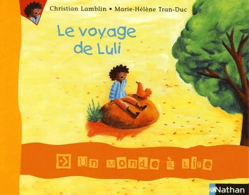 Le voyage de Luli - Christian Lamblin - Livre