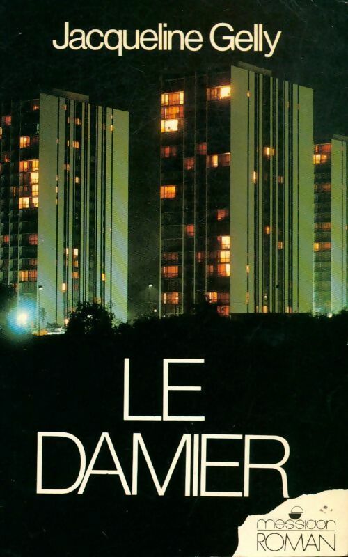 Le damier - Jacqueline Gelly - Livre