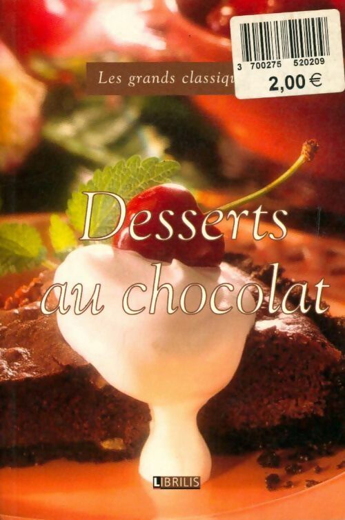 Desserts au chocolat - Collectif - Livre