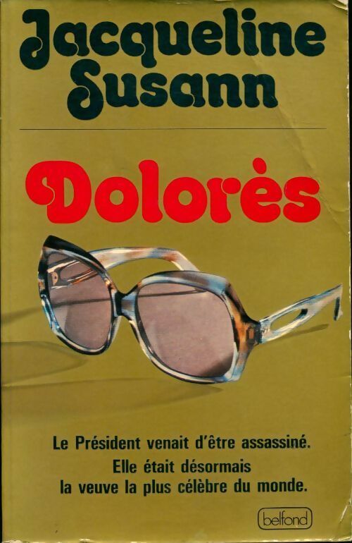 Dolorès - Jacqueline Susann - Livre