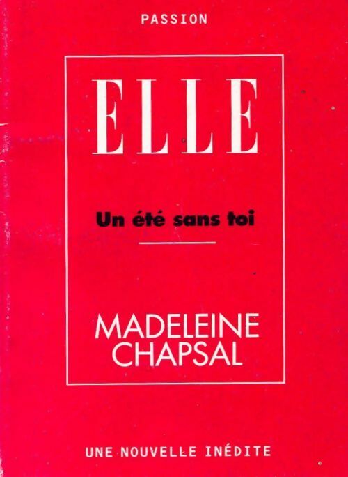 Un été sans toi - M Chapsal - Livre