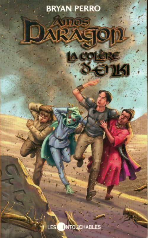 Amos Daragon Tome VI : La colère d'Enki - Bryan Perro - Livre