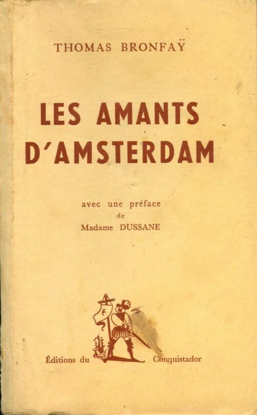 Les amants d'Amsterdam - Thomas Bronfay - Livre