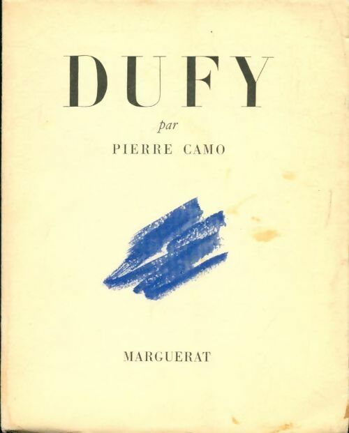Dufy - Pierre Camo - Livre