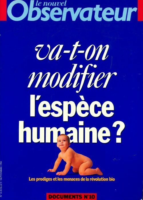 Va-t-on modifier l'espèce humaine ? - Collectif - Livre