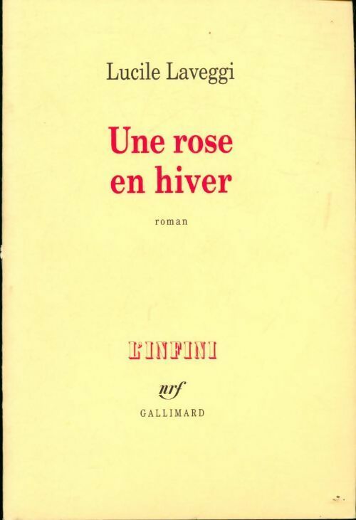 Une rose en hiver - Lucile Laveggi - Livre