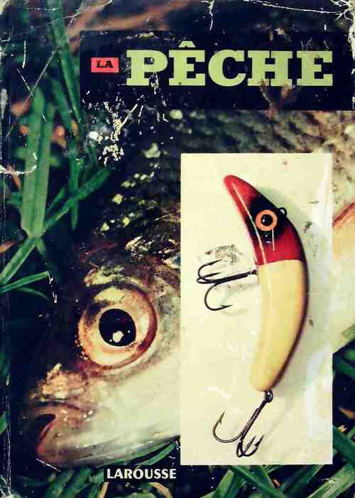 La pêche - Jérome Nadaud - Livre
