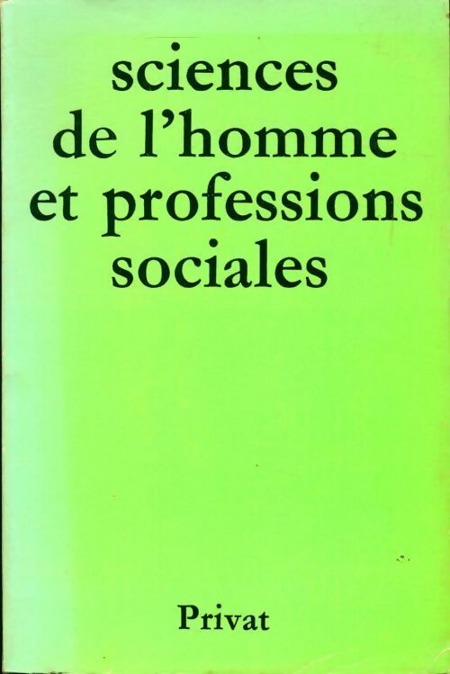 Sciences de l'homme et professions sociales - Simone Crapuchet - Livre