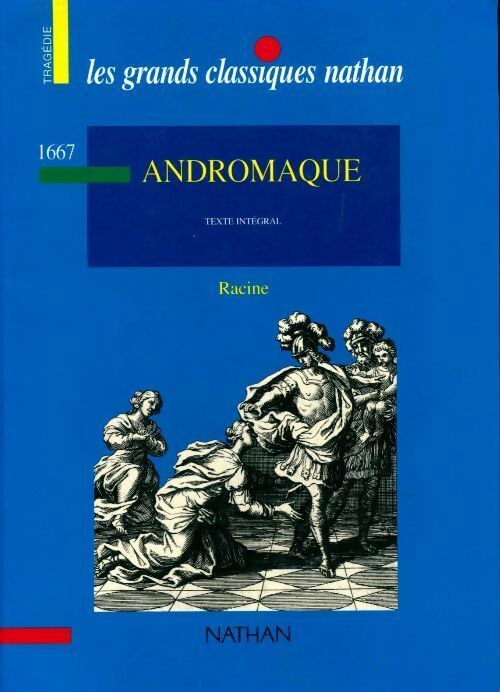 Andromaque - Racine - Livre